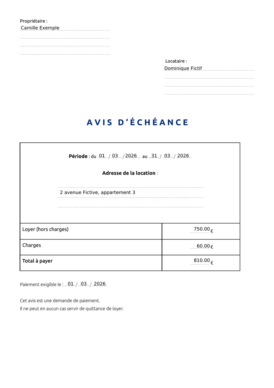 Exemple d'avis d'échéance de loyer pour mars 2026 : noms du propriétaire et du locataire, période du 1er au 31 mars, adresse de la location, puis loyer hors charges de 750 €, charges de 60 € et total à payer de 810 €